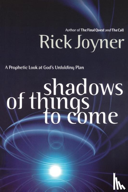 Joyner, Rick - Shadows of Things to Come