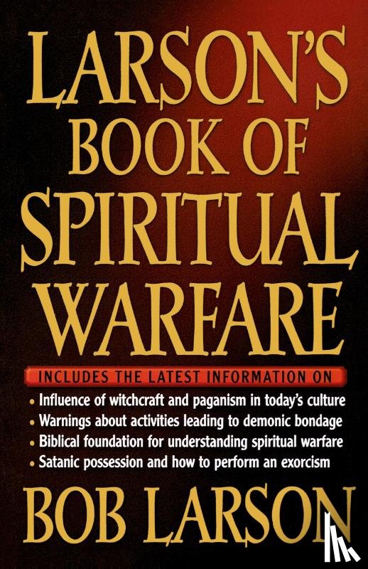 Larson, Bob - Larson's Book of Spiritual Warfare