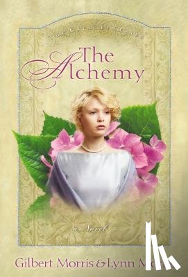 Morris, Gilbert, Gilbert, Morris - The Alchemy