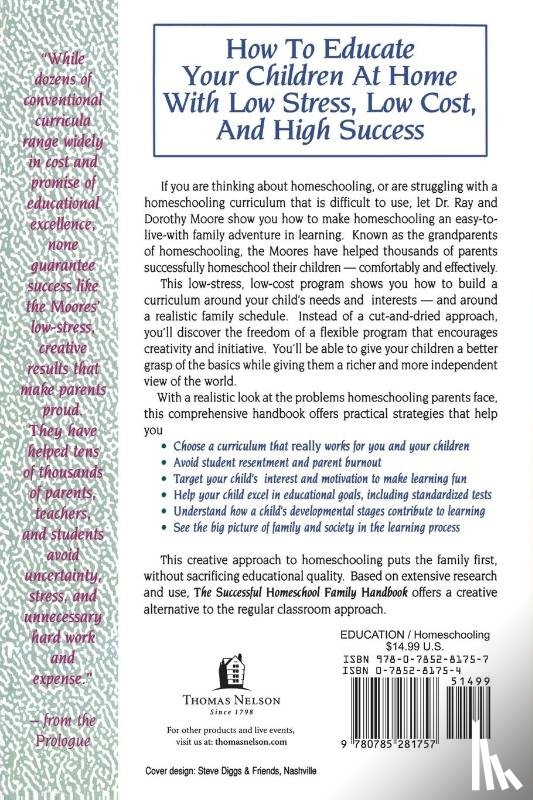 Moore, Dorothy, Moore, Raymond - The Successful Homeschool Family Handbook