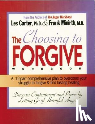 Minirth, Frank, Carter, Les - Choosing to Forgive Workbook