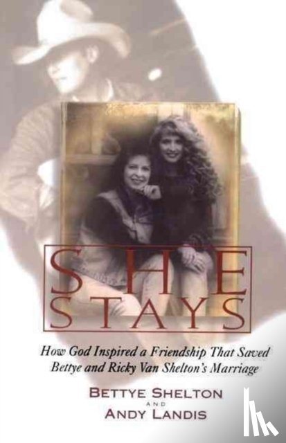 Shelton, Bettye, Landis, Andy - She Stays