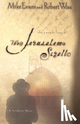 Evans, Mike, Wise, Robert - The Jerusalem Scroll