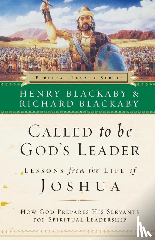 Blackaby, Henry - Called to Be God's Leader
