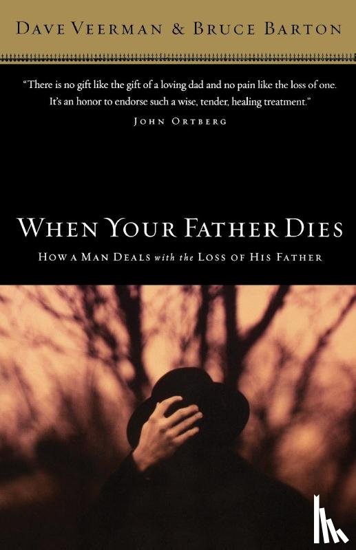 Veerman, Dave, Barton, Bruce B. - When Your Father Dies