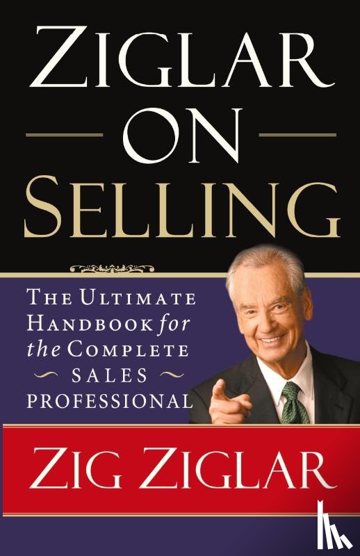 Ziglar, Zig - Ziglar on Selling