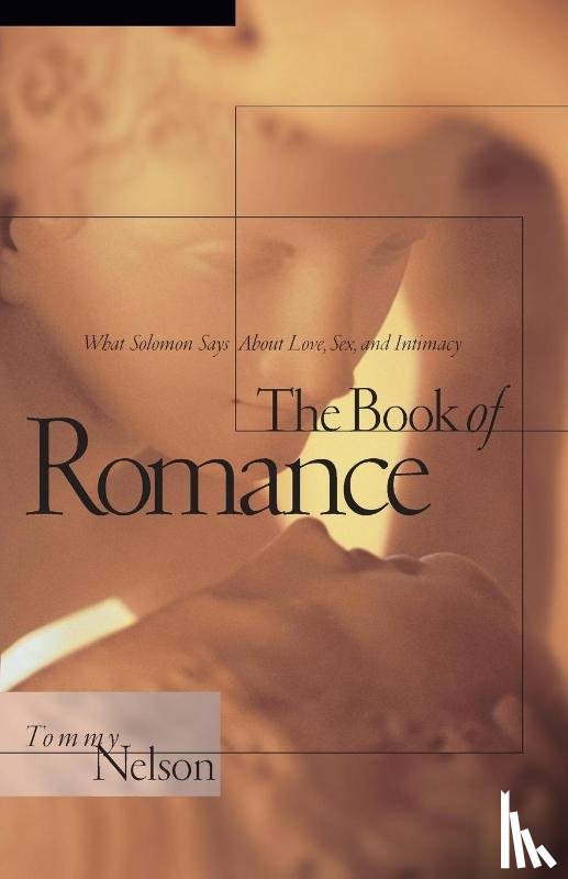 Nelson, Tommy - The Book of Romance