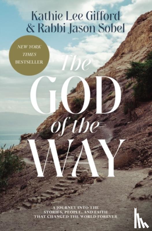 Gifford, Kathie Lee, Sobel, Rabbi Jason - The God of the Way