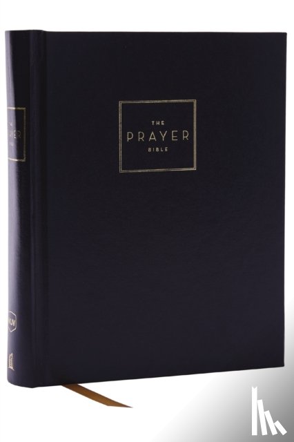 Nelson, Thomas - The Prayer Bible: Pray God’s Word Cover to Cover (NKJV, Hardcover, Red Letter, Comfort Print)