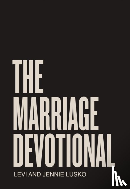 Lusko, Levi, Lusko, Jennie - The Marriage Devotional