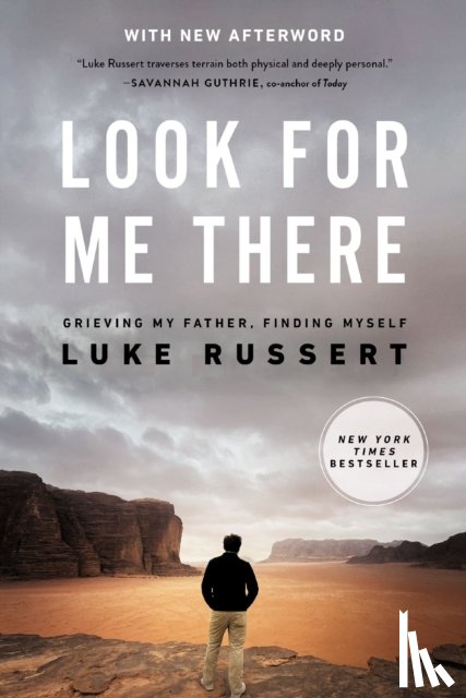 Russert, Luke - Look for Me There