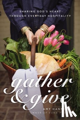 Nelson Hannon, Amy - Gather and Give