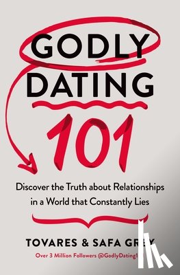 Grey, Tovares, Grey, Safa - Godly Dating 101