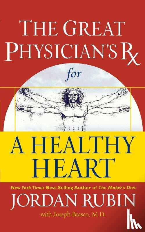Rubin, MR Jordan - The Great Physician's RX for a Healthy Heart