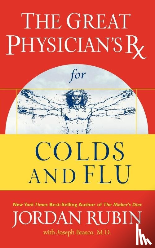 Rubin, Jordan - The Great Physician's Rx for Colds and Flu
