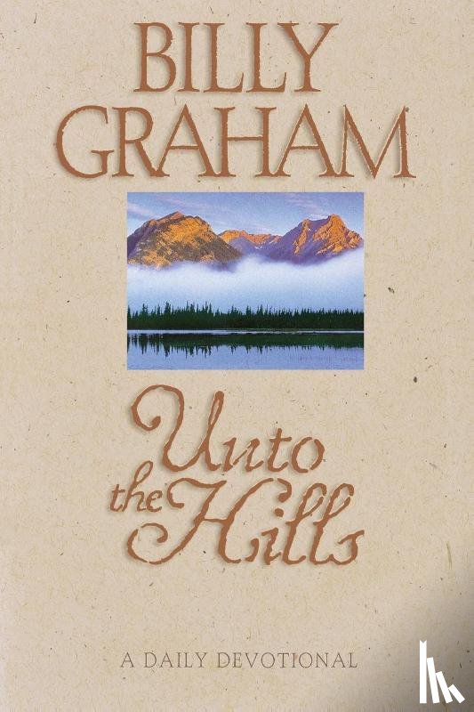 Graham, Billy - Unto the Hills
