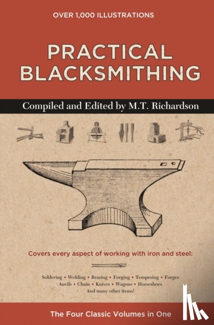 Richardson, M. T. - Practical Blacksmithing