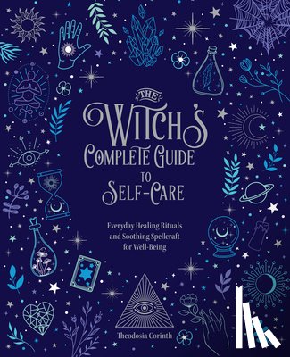 Corinth, Theodosia - The Witch's Complete Guide to Self-Care
