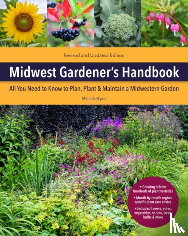 Myers, Melinda - Midwest Gardener's Handbook, 2nd Edition