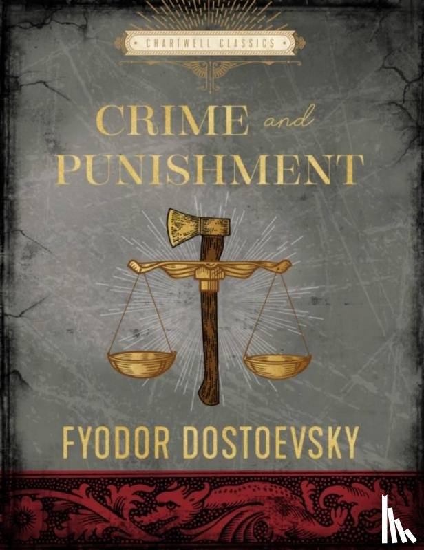 Dostoyevsky, Fyodor - Crime and Punishment