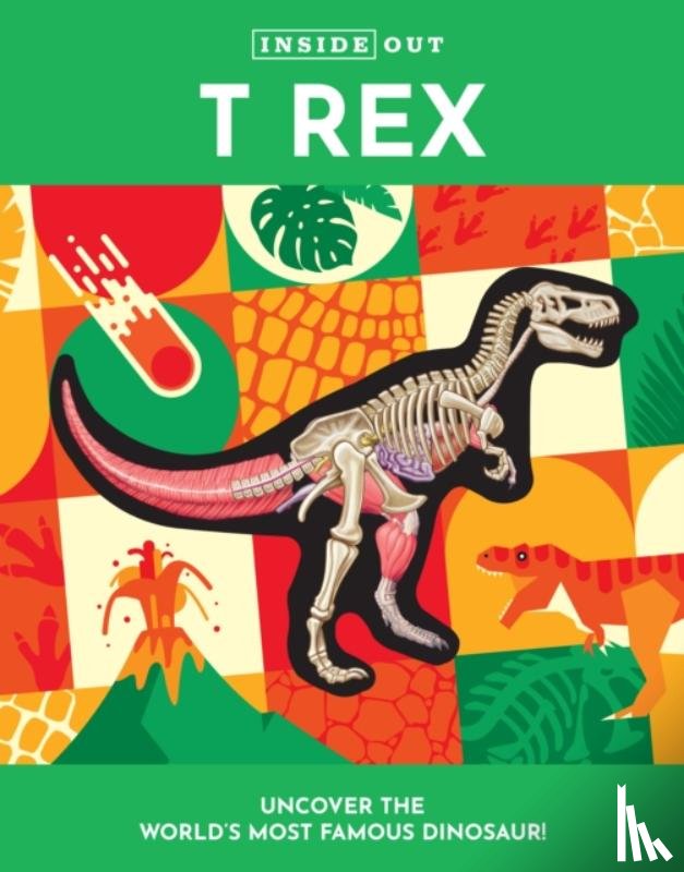 Schatz, Dennis - Inside Out T Rex