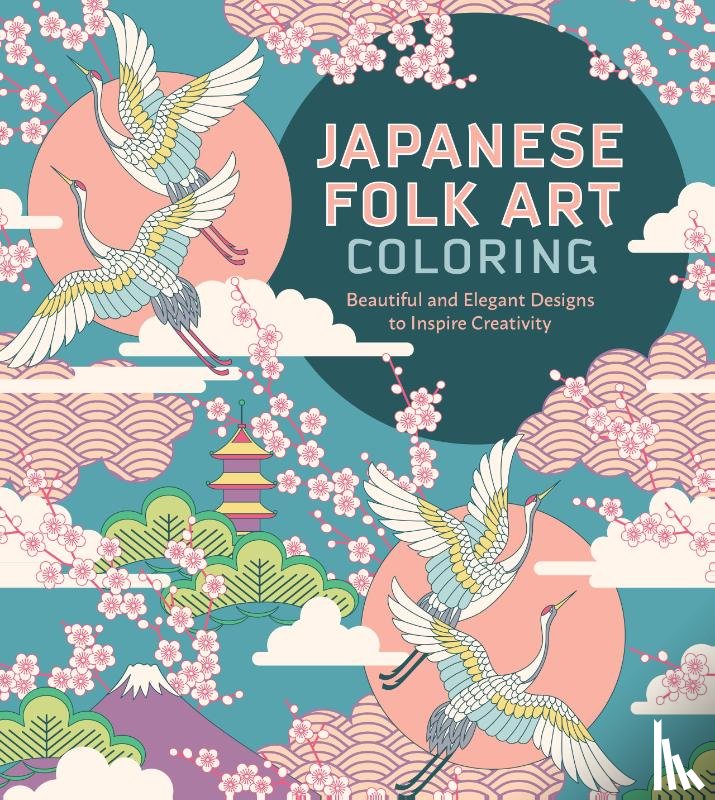 Editors of Chartwell Books - Japanese Folk Art Coloring Book