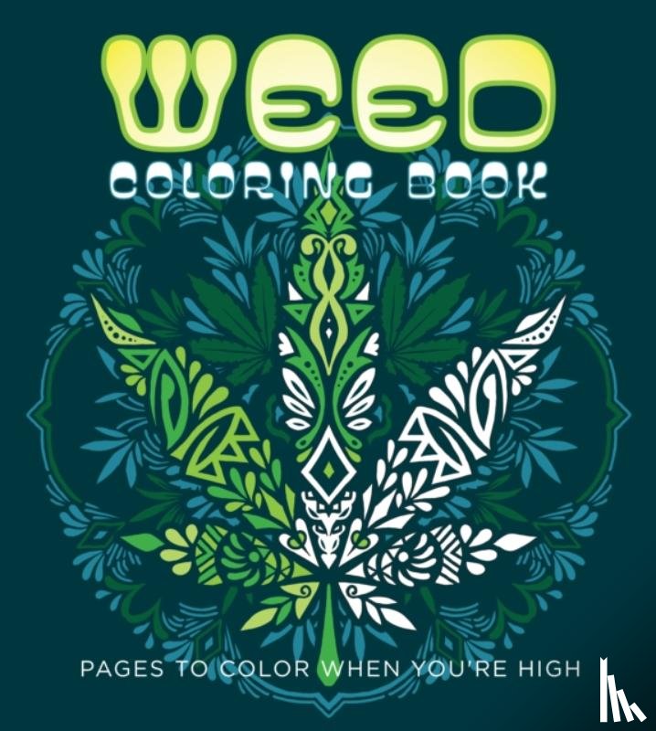 Editors of Chartwell Books - Weed Coloring Book