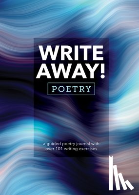 Editors of Chartwell Books - Write Away! Poetry