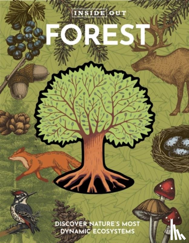 Editors of Chartwell Books - Inside Out Forest