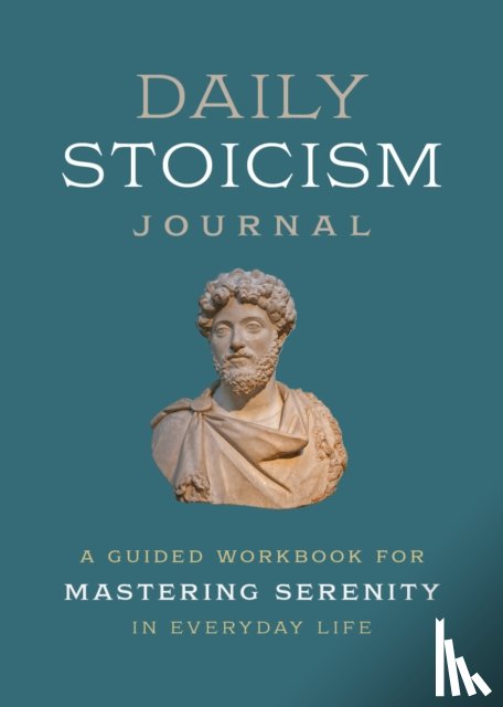  - Everyday Stoicism Journal