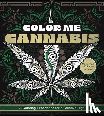 Editors of Chartwell Books - Color Me Cannabis