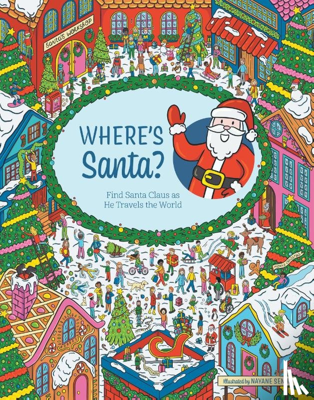 Editors of Chartwell Books - Where's Santa?