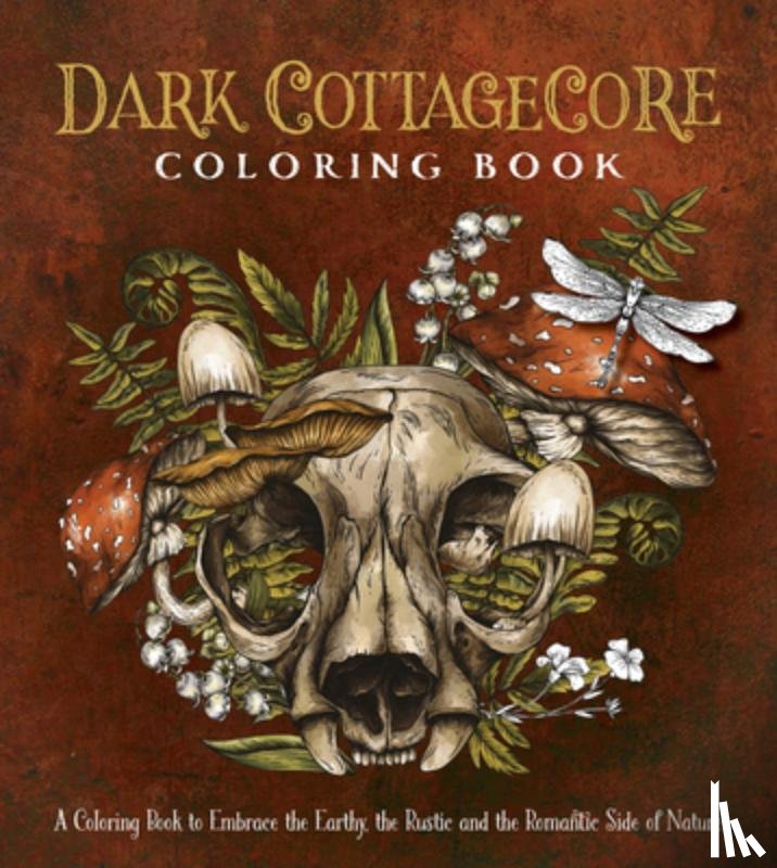 Editors of Chartwell Books - Dark Cottagecore Coloring Book