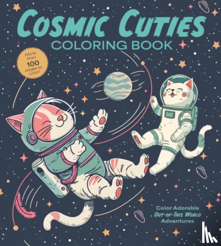 Editors of Chartwell Books - Cosmic Cuties Coloring Book