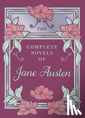 Austen, Jane - The Complete Novels of Jane Austen