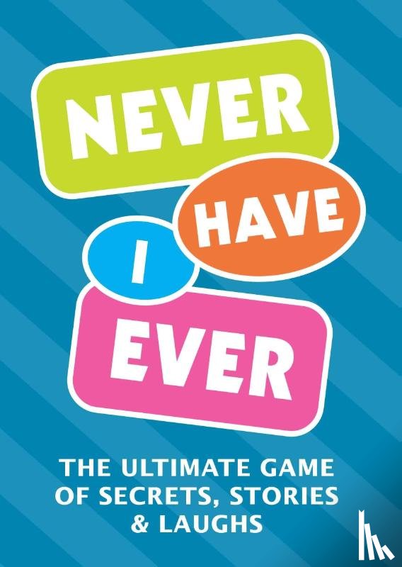 Editors of Chartwell Books - Never Have I Ever