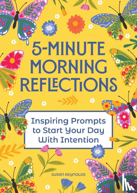 Reynolds, Susan - 5-Minute Morning Reflections
