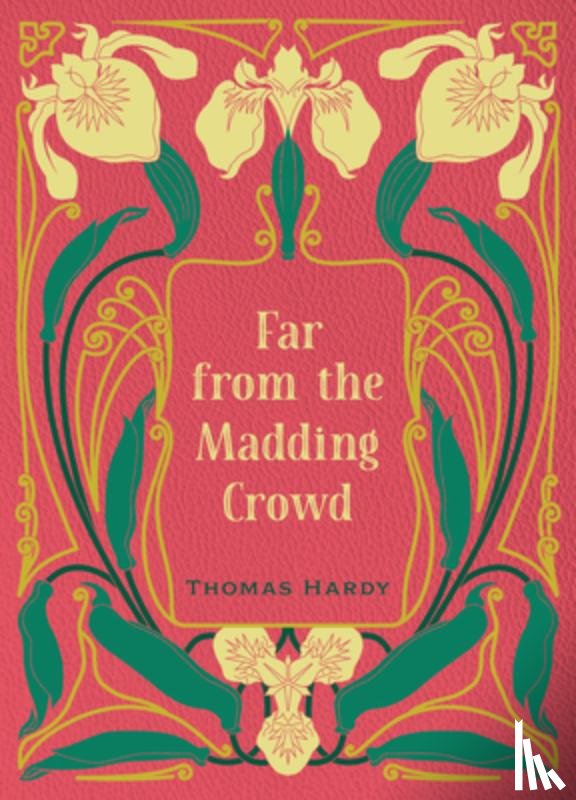 Hardy, Thomas - Far from the Madding Crowd