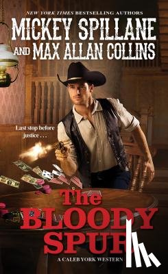 Spillane, Mickey, Collins, Max Allan - The Bloody Spur