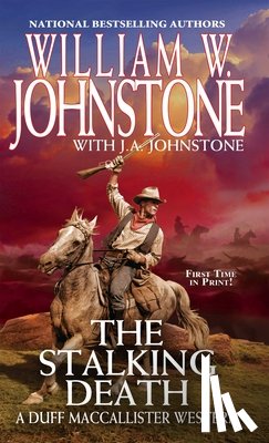 Johnstone, William W., Johnstone, J.A - Stalking Death