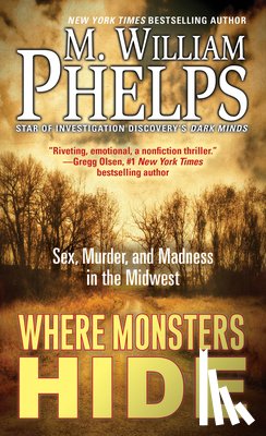 Phelps, M. William - Where Monsters Hide