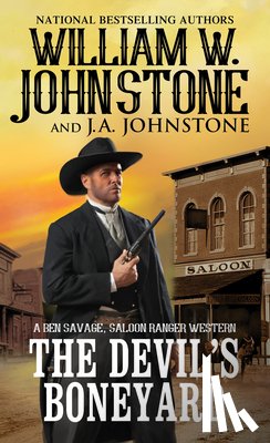 Johnstone, William W., Johnston, J.A. - Devil's Boneyard