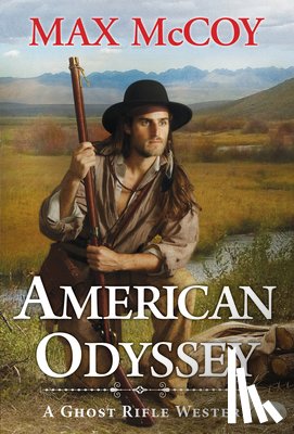 McCoy, Max - American Odyssey