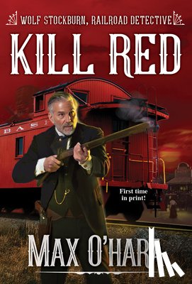 O'Hara, Max - Kill Red