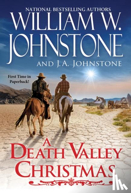 Johnstone, William W., Johnstone, J.A. - A Death Valley Christmas