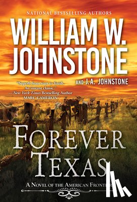 Johnstone, William W., Johnstone, J.A. - Forever Texas