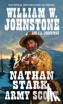 Johnstone, William W. - Nathan Stark, Army Scout