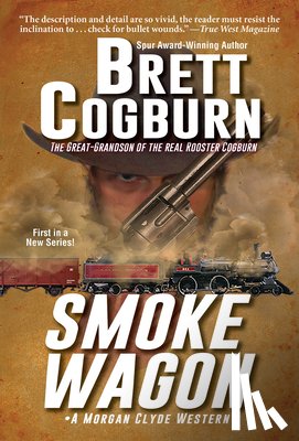 Cogburn, Brett - Smoke Wagon