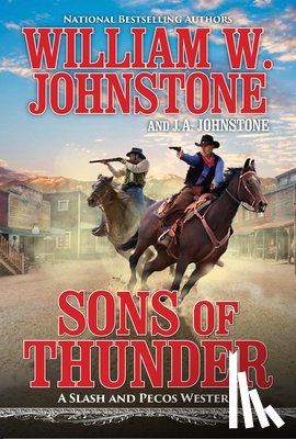 Johnstone, William W., Johnstone, J.A. - Sons of Thunder