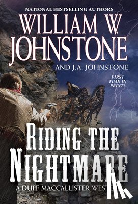 Johnstone, William W., Johnstone, J.A. - Riding the Nightmare